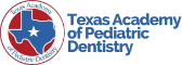 Texas Academy of Pediatric Dentistry